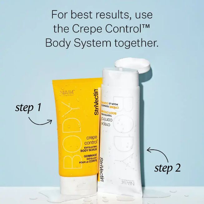 For best results use Crepe Control™ Tightening Body Cream with Crepe Control™ Exfoliating Body Scrub