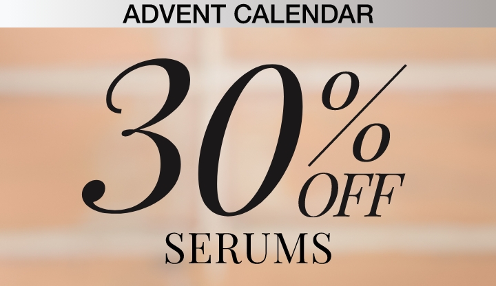 30% Off Serums