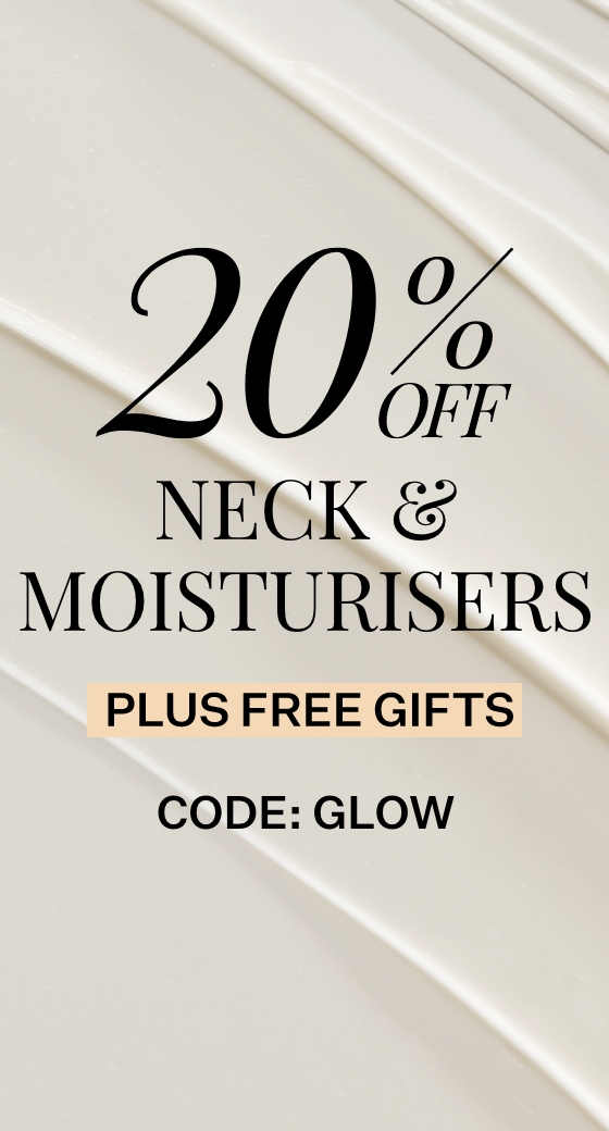 20% Off Neck & Moisturisers with code GLOW